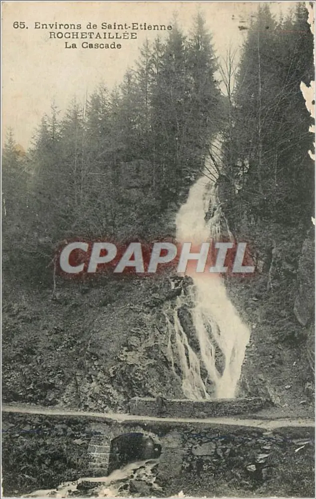Arredores de Saint-Étienne — Rochetaillée — A Cascata — editor desconhecido, n° 65 - Frente