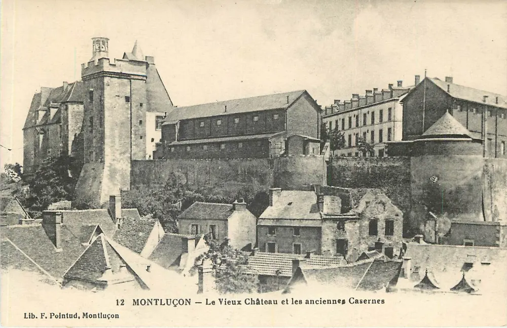 Montluçon — Das alte Schloss und die alten Kasernen — Lib. F. Pointud, Montluçon - Vorderseite