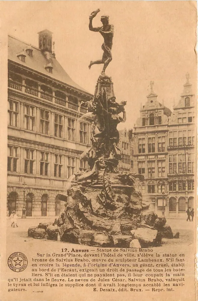Anvers — Estátua de Salvius Brabo — E. Desaix, editor. Brux. - Frente