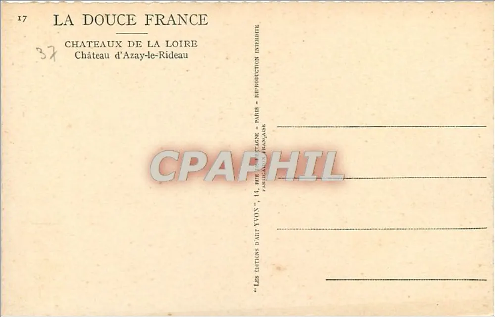 Château d'Azay-le-Rideau — La Douce France — Éditions d'Art Yvon, Paris - Verso