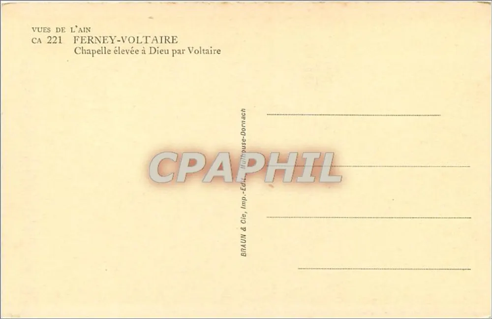 Ferney-Voltaire — Kapelle erhoben zu Gott durch Voltaire — BRAUN & Cie, Verlag Rumouse-Dornach - Rückseite