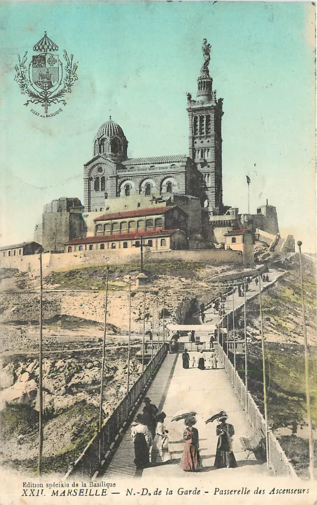Marseille — N.-D. de la Garde — Passerelle des Ascenseurs — Édition spéciale de la Basilique XXII - Recto