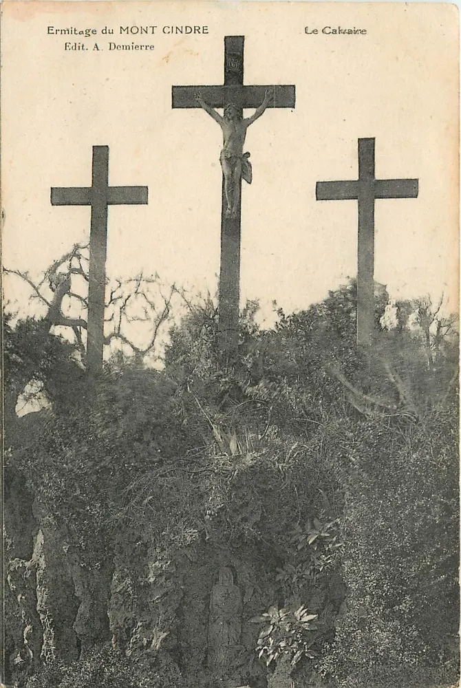 Hermitage of MONT CINDRE — The Calvary — Pub. A. Demierre - Front