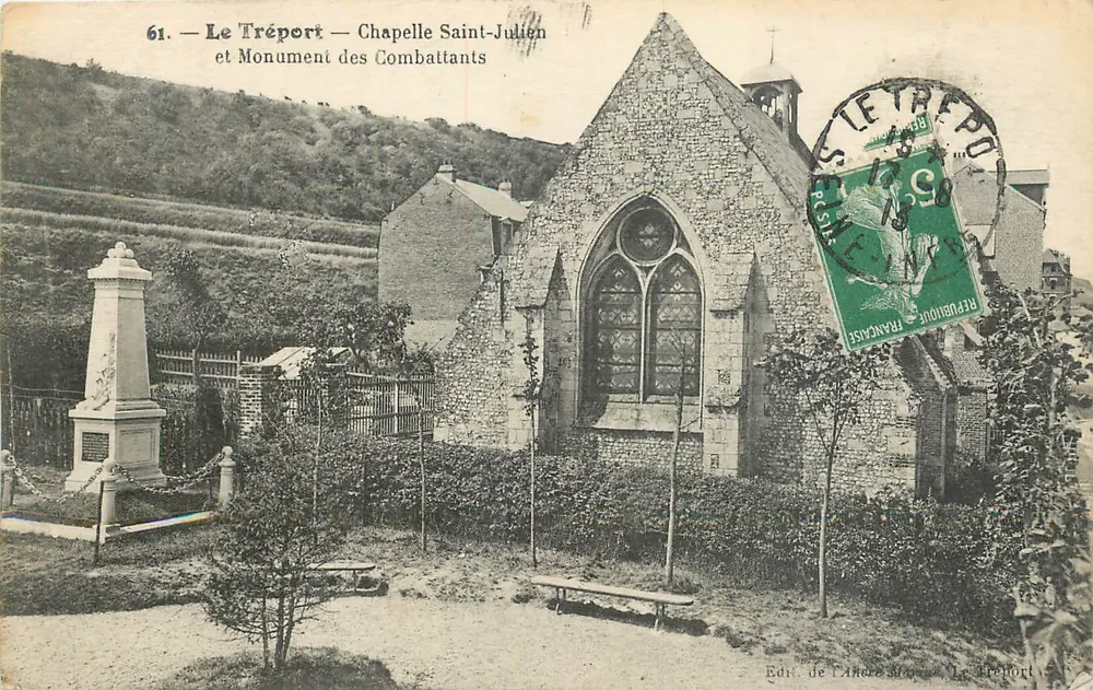 Le Tréport — Kapelle Saint-Julien und Denkmal der Gefallenen — Édit. de l'Ancre, Le Tréport - Vorderseite