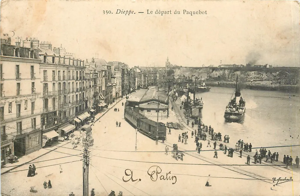 Dieppe — Le départ du Paquebot — A. Palin, n°350 - Recto
