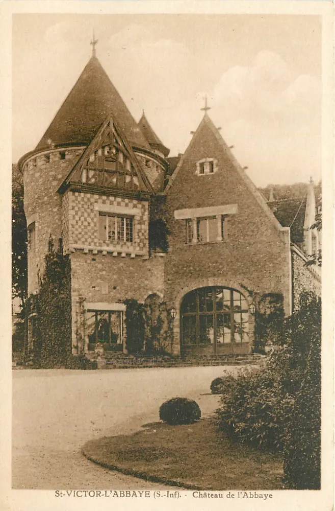St-VICTOR-L'ABBAYE (S.-Inf.) — Château de l'Abbaye — éditeur non visible - Recto