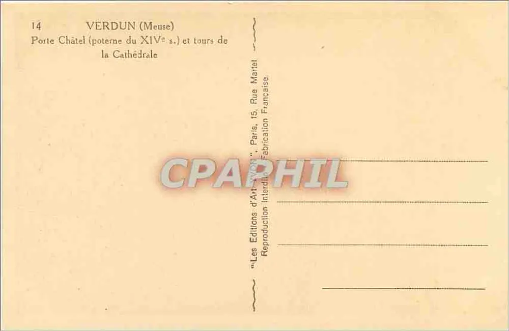 Verdun (Meuse) — Porta Châtel (poterne do XIVe s.) e torres da Catedral — Les Éditions d'Art Yvon, 15 Rue de la Paix, Paris - Verso