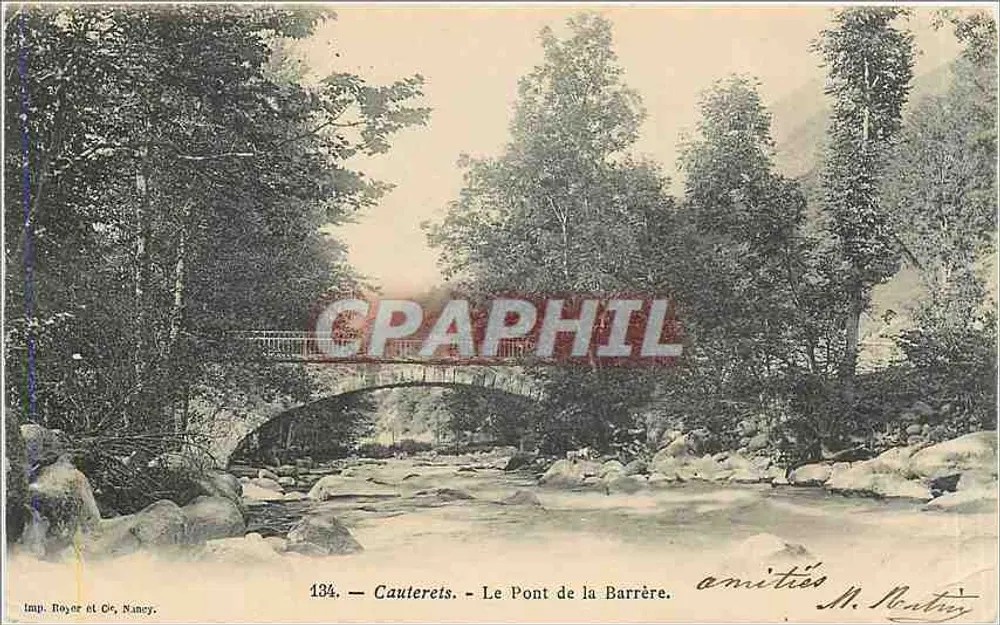 Cauterets - El Puente de la Barrère — Imp. Royer et Cie, Nancy, n° 134 - Anverso