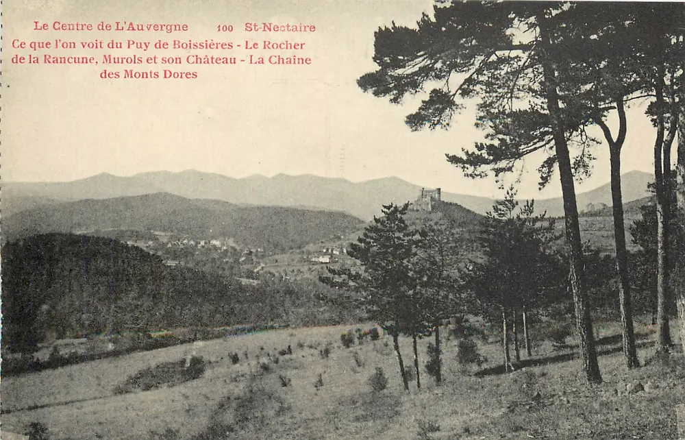 Das Zentrum von Auvergne — Ansicht von Puy de Boissières, Rocher de la Rancune, Murols und der Kette der Monts Dore — Edition Galeries Médicis - Issole - Vorderseite