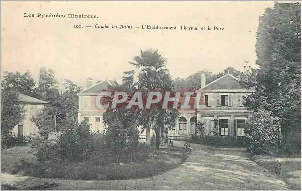Cambo-les-Bains — L'Établissement Thermal et le Parc — Les Pyrénées Illustrées, n° 290 - Recto