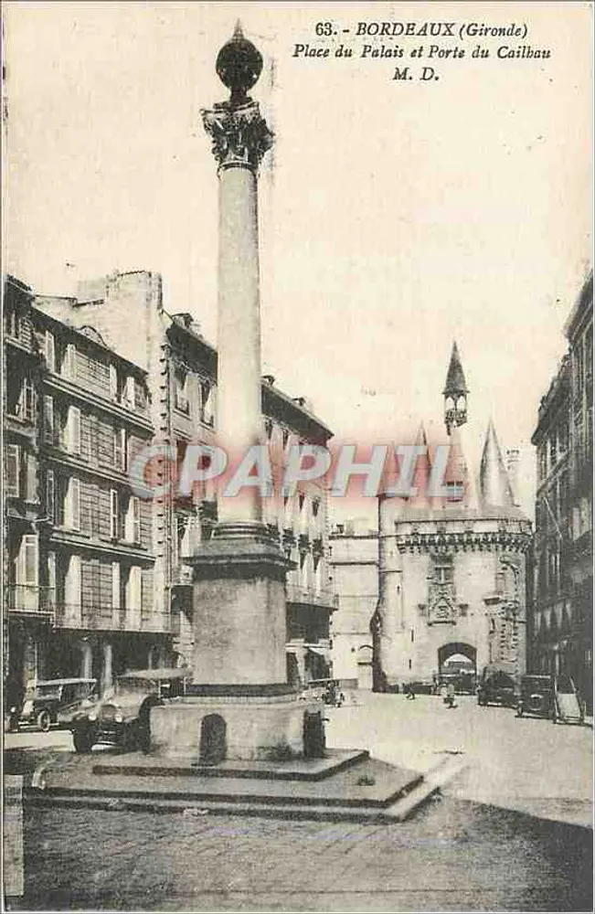 Bordeaux (Gironde) — Place du Palais und Porte du Caillbau — M. D. - Vorderseite