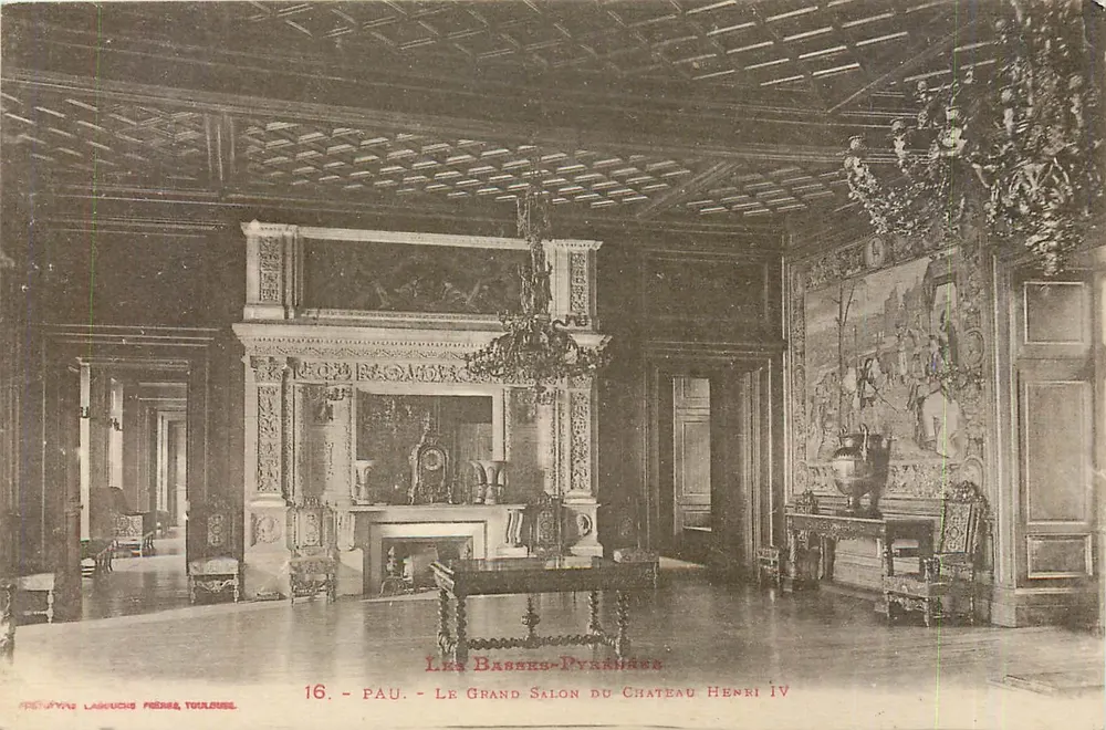 Pau - Der Große Saal des Schlosses Henri IV — Die Basses-Pyrénées — Lasouches Frères, Toulouse, n°16 - Vorderseite