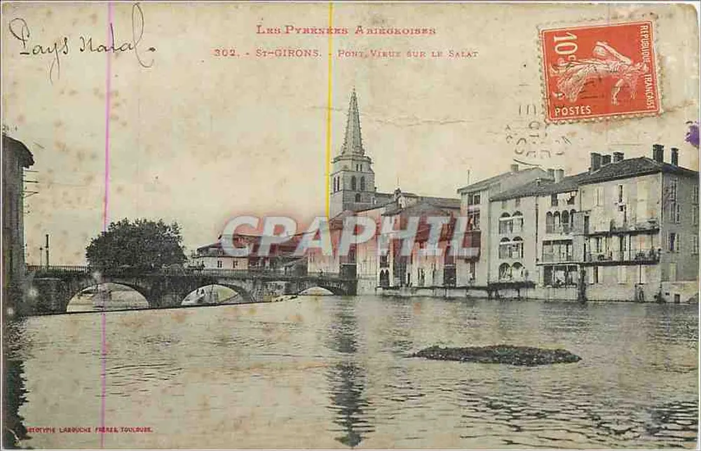 Brücke von Virux über den Salat — Saint-Girons — Verlag: Phototypie Larbuche, Toulouse - Vorderseite
