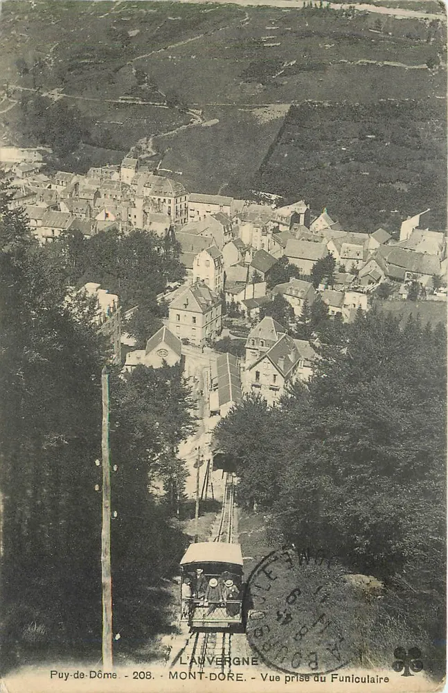 Puy-de-Dôme - Mont-Dore - Vue prise du Funiculaire - L'Auvergne - 208 - Recto