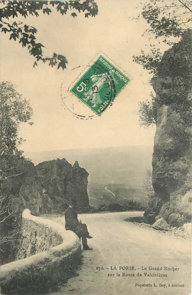 La Forie — Der Große Felsen auf der Straße nach Valcivières — Papeterie L. Boy, Ambert - Vorderseite