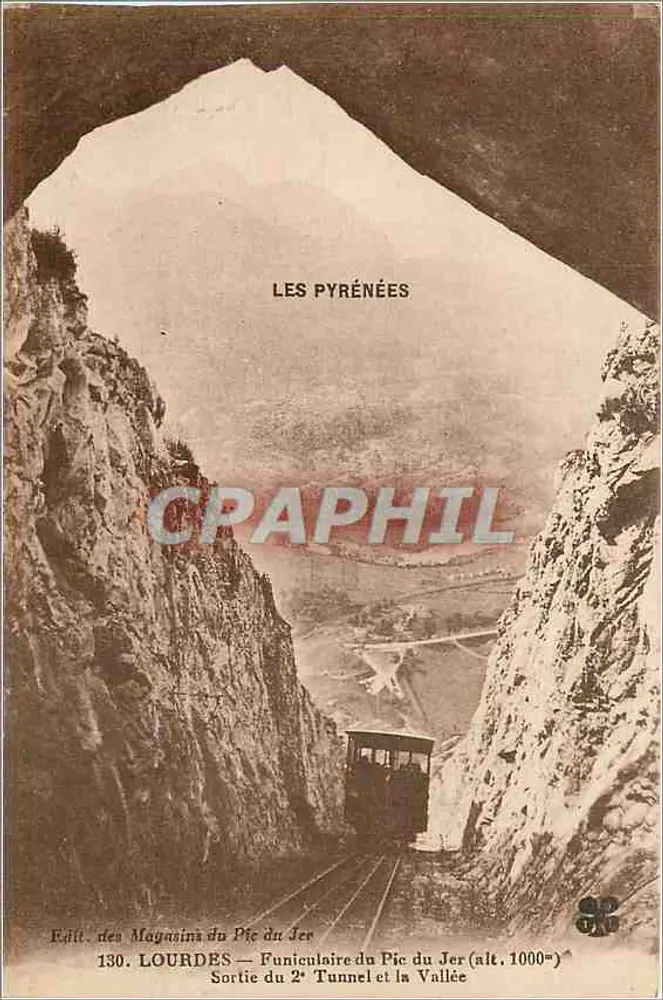 Lourdes — Funicular do Pic du Jer (alt. 1000m) — Saída do 2º Tunel e a Vale — Édit. dos Magasins du Pic du Jer - Frente