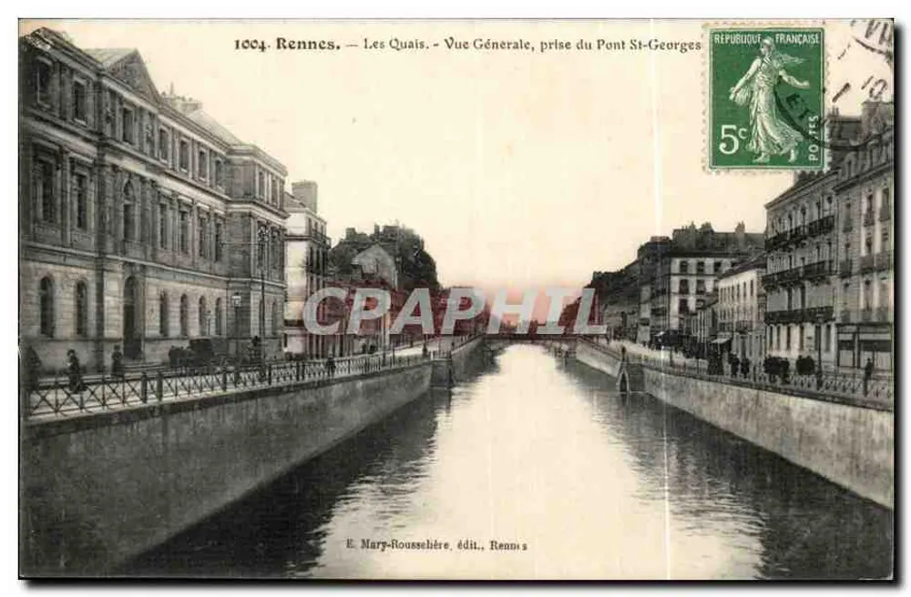 Rennes — Die Quais — Allgemeiner Blick vom Pont St-Georges — E. Mary-Rousselière, Verlag, Rennes - Vorderseite