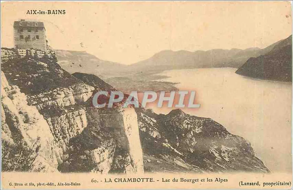 Aix-les-Bains — La Chambotte - Lac du Bourget et les Alpes — G. Brun et fils, phot.-édit., Aix-les-Bains - Recto