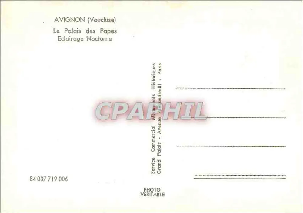 Avignon (Vaucluse) — O Palácio dos Papas Iluminação Noturna — Serviço Comercial Mémentos Históricos, Grand Palácio, Avenida Alexandre-III, Paris - Verso