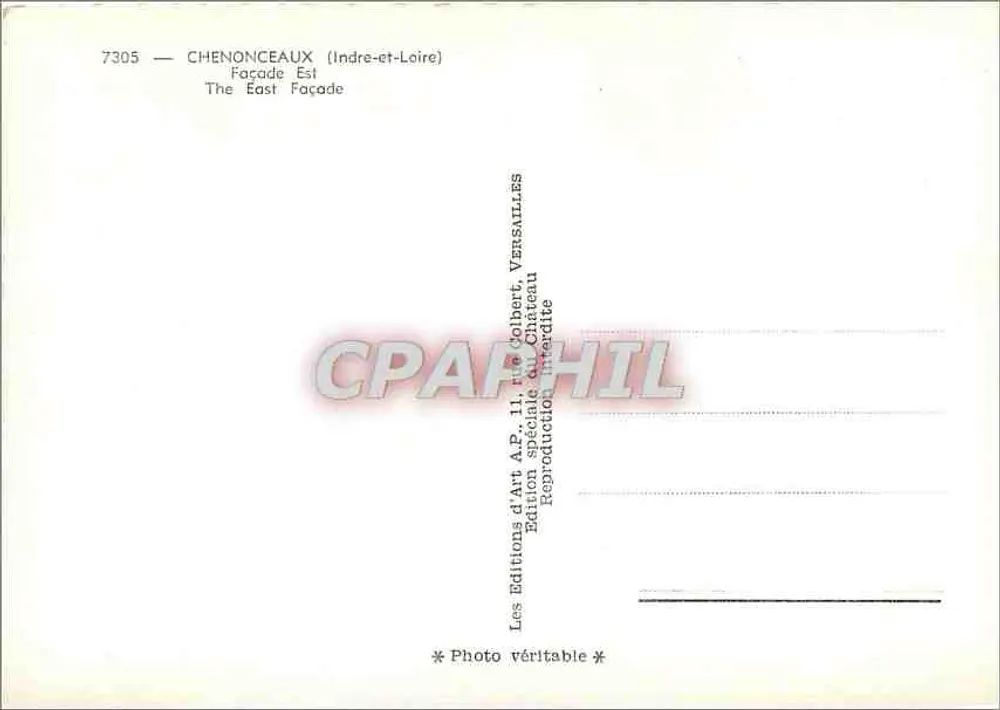 Chenonceaux (Indre-et-Loire) — Fachada Leste — Éditions d'Art A.P. Versailles - Verso