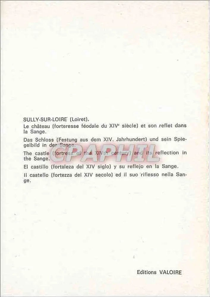 Sully-sur-Loire — Château féodal du XIVe siècle et son reflet dans la Sange — Editions Valoire - Verso