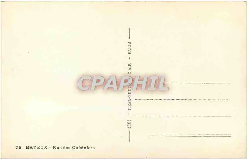 Bayeux — Rue des Cuisiniers — Real-Photo C.A.P. Paris - Verso