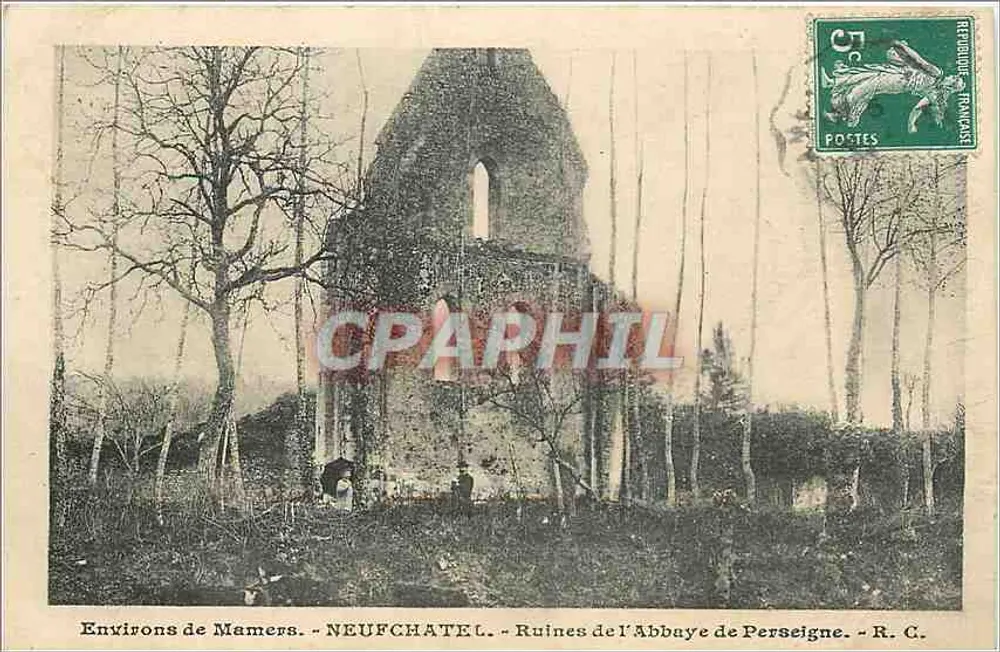 Dintorni di Mamers - NEUFCHATEL - Ruine dell'Abbazia di Perseigne - R. C. - Recto