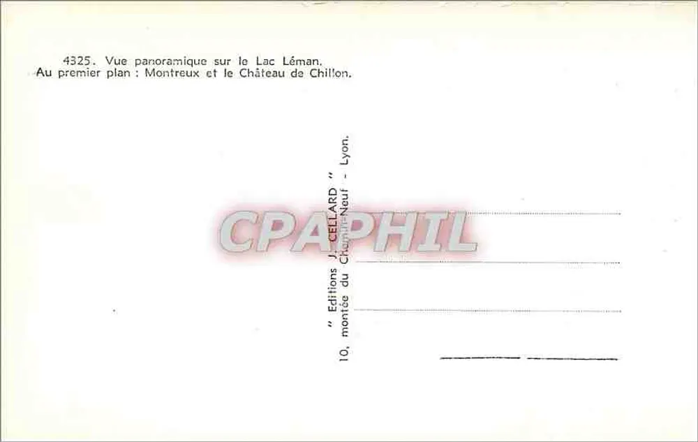 Chillon — Montreux et Panorama du Lac Léman — Éditions J. Cellard, Lyon - Verso