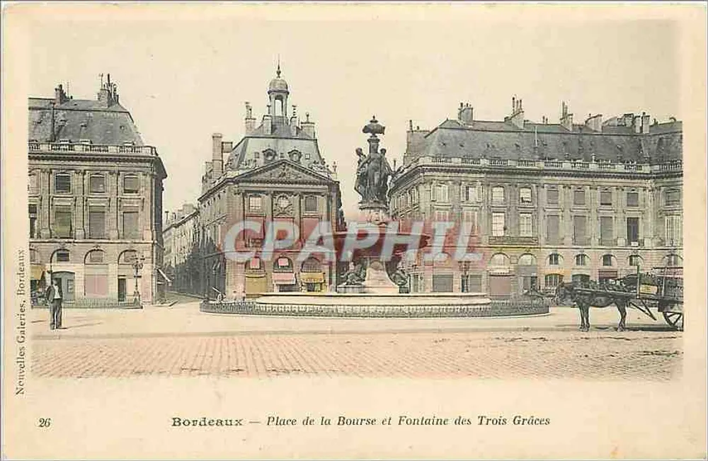 Bordeaux — Place de la Bourse und Fontaine des Trois Grâces — Nouvelles Galeries, Bordeaux, n°26 - Vorderseite