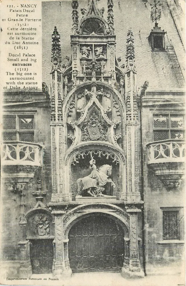 NANCY - Palais Ducal, Petite et Grande Porterie — Imprimeries Réunies de Nancy, n° 121 - Recto
