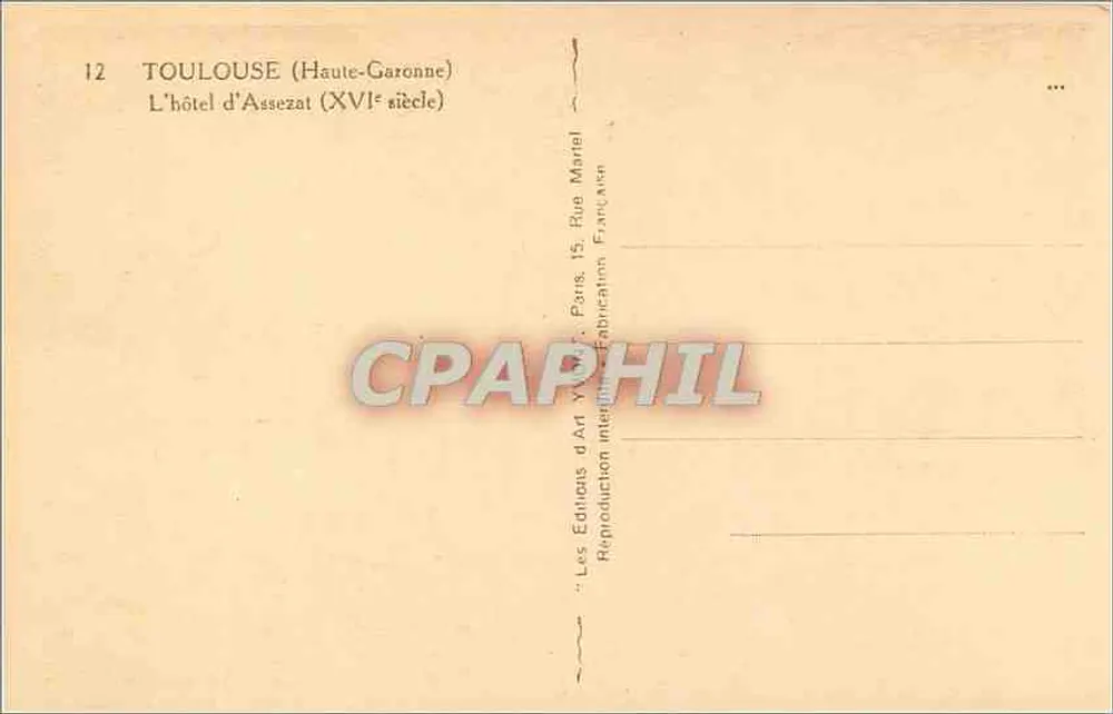 Toulouse (Altas Garonne) — El hotel d'Assezat (siglo XVI) — Les Éditions d'Art VV, París - Reverso