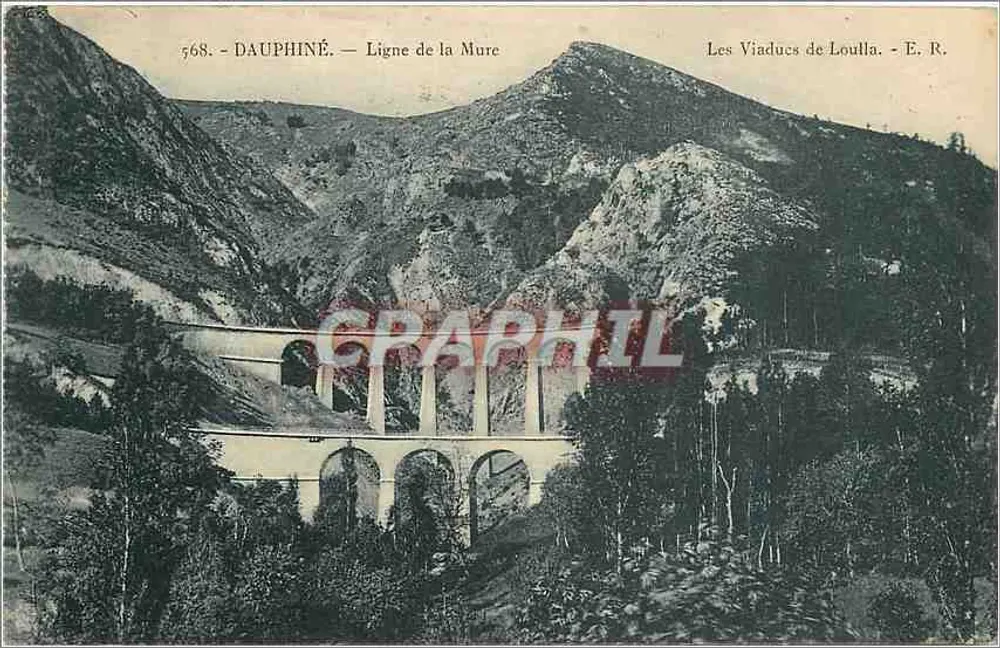 Dauphiné — Linha da Mure — Os Viadutos de Loulla — E. R. - Frente