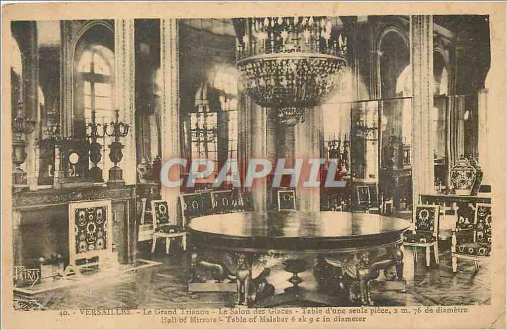 Versailles - Le Grand Trianon - Le Salon des Glaces - Table d'une seule pièce, 2 m. 76 de diamètre - Recto