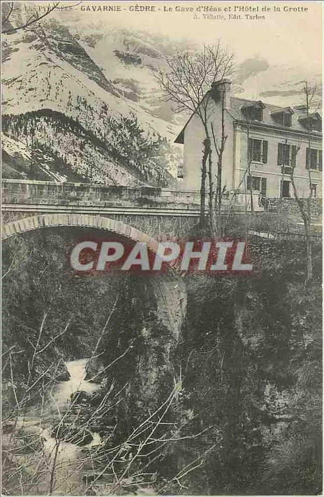 Gavarnie - Gédre - Der Gave d'Héas und das Hotel de la Grotte — A. Villatte, Édit. Tarbes - Vorderseite