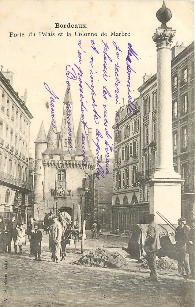 Bordeaux — Tor des Palastes und die Marmorsäule — V.P. Paris 949 - Vorderseite
