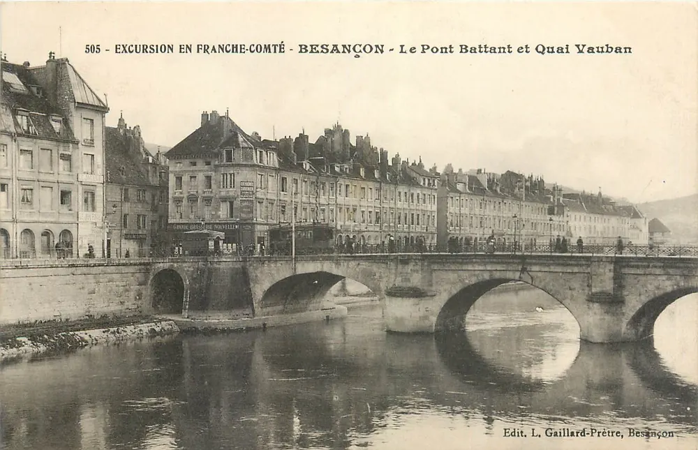 Besançon — Le Pont Battant et Quai Vauban — Edit. L. Gaillard-Prêtre, Besançon - Recto