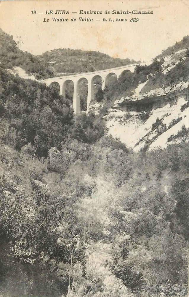 Der Viadukt von Valfin — Umgebung von Saint-Claude — B.F., Paris - Vorderseite