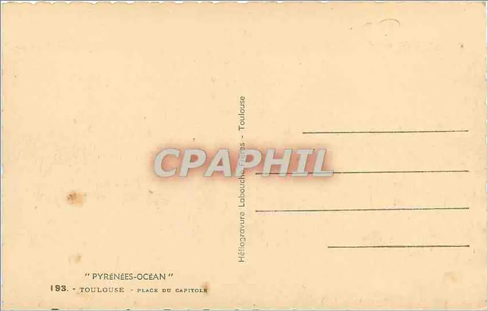 Toulouse - Place do Capitole — Heliógrava Labouchure - n° 193 - Verso