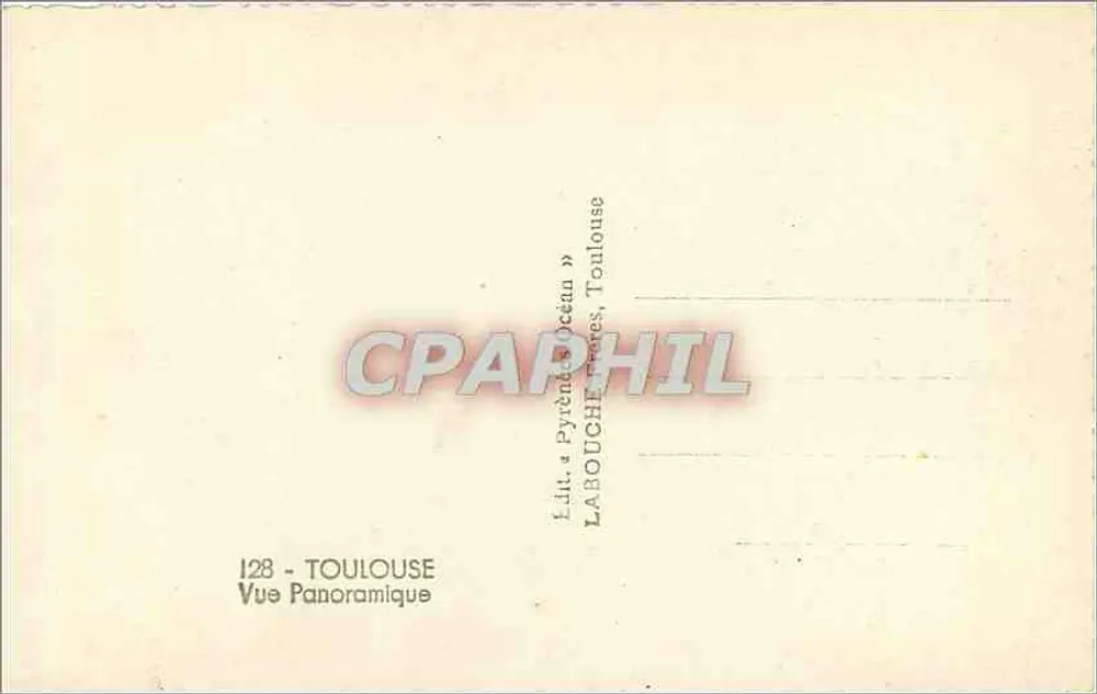 Vista panorâmica de Toulouse — Ponte suspensa sobre a Garonne — Editor Labouché, n°128 - Verso