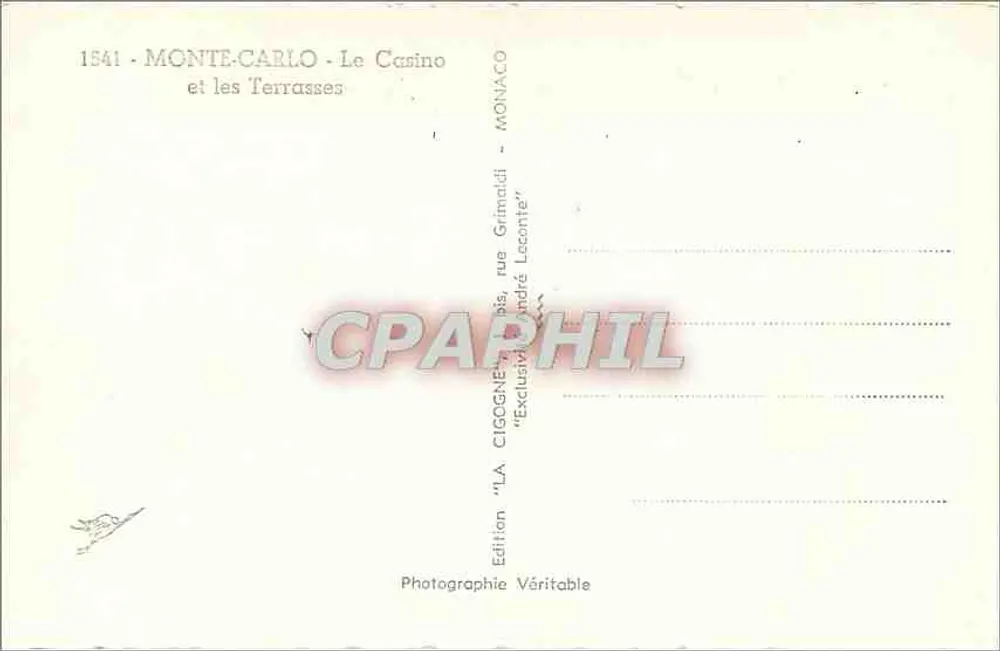Monte-Carlo - Le Casino et les Terrasses — LA CIGOGNE, édition Véritable - Verso