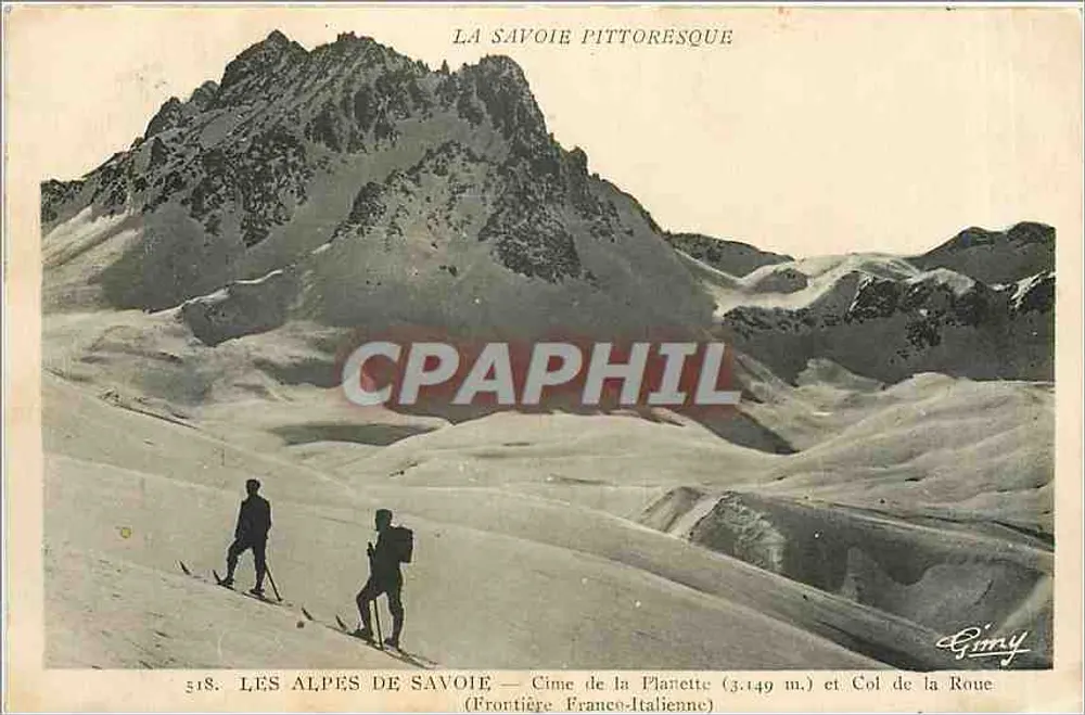 Die Alpen der Savoyen — Cime de la Planette (3.149 m.) und Col de la Roue (Grenze Frankreich-Italien) — Giny - Vorderseite