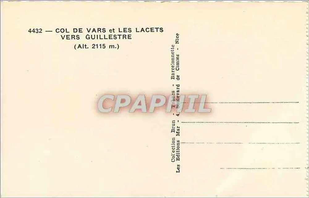 Col de Vars e i Lacets — verso Guillestre — Collezione Brun — Edizioni Brun, 4, Boulevard de Cimiez, Nice - Verso