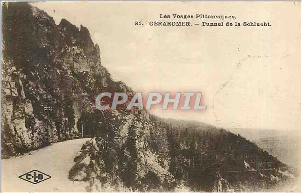 Die malerischen Vosges — Schlucht-Tunnel — Gérardmer, n°31 - Vorderseite