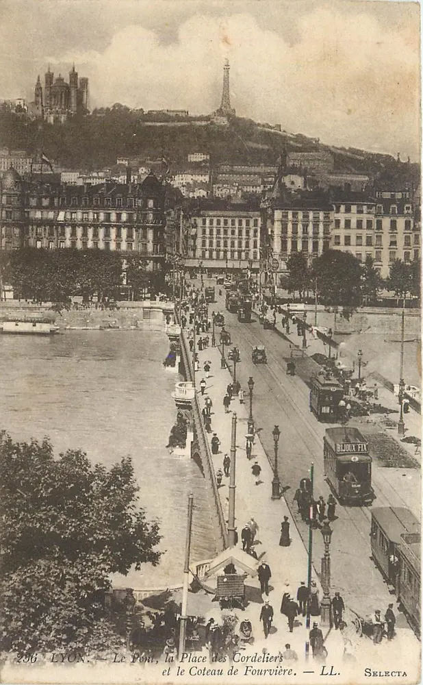 LYON — Der Brücke, die Place des Cordeliers und der Coteau de Fourvière — LL. SELECTA - Vorderseite