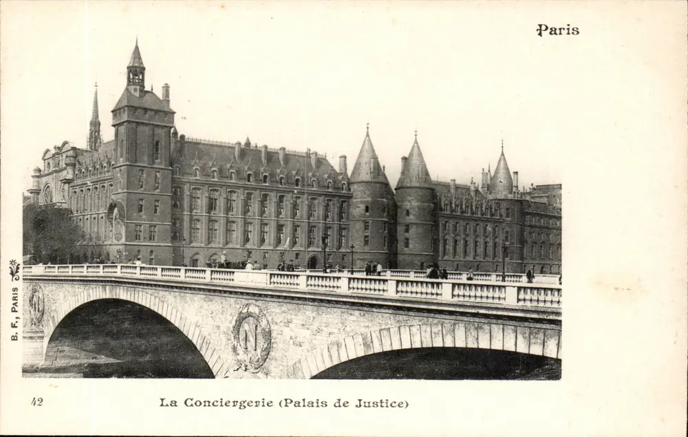 La Conciergerie (Palais de Justice) — Paris — B. F. Paris, n° 42 - Recto