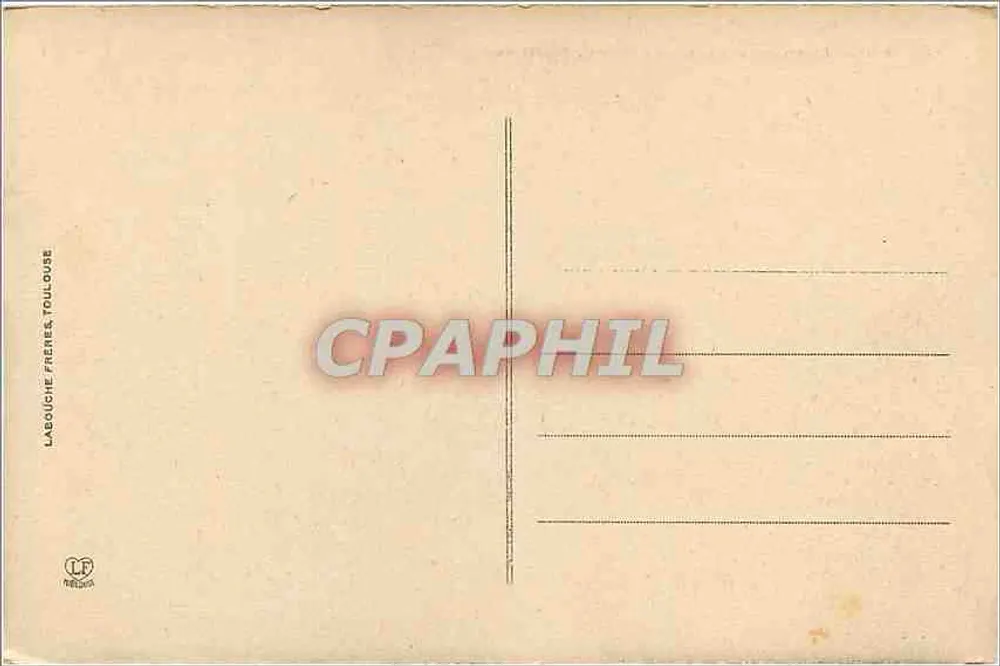 Pau - Le Château Henri IV - Entrée Principale — éditeur LaBouichie Frères, Toulouse, n° 40 - Verso