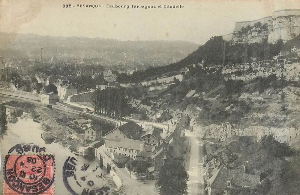 Besançon - Faubourg Tarragnoz et Citadelle — éditeur anonyme, n° 332 - Recto