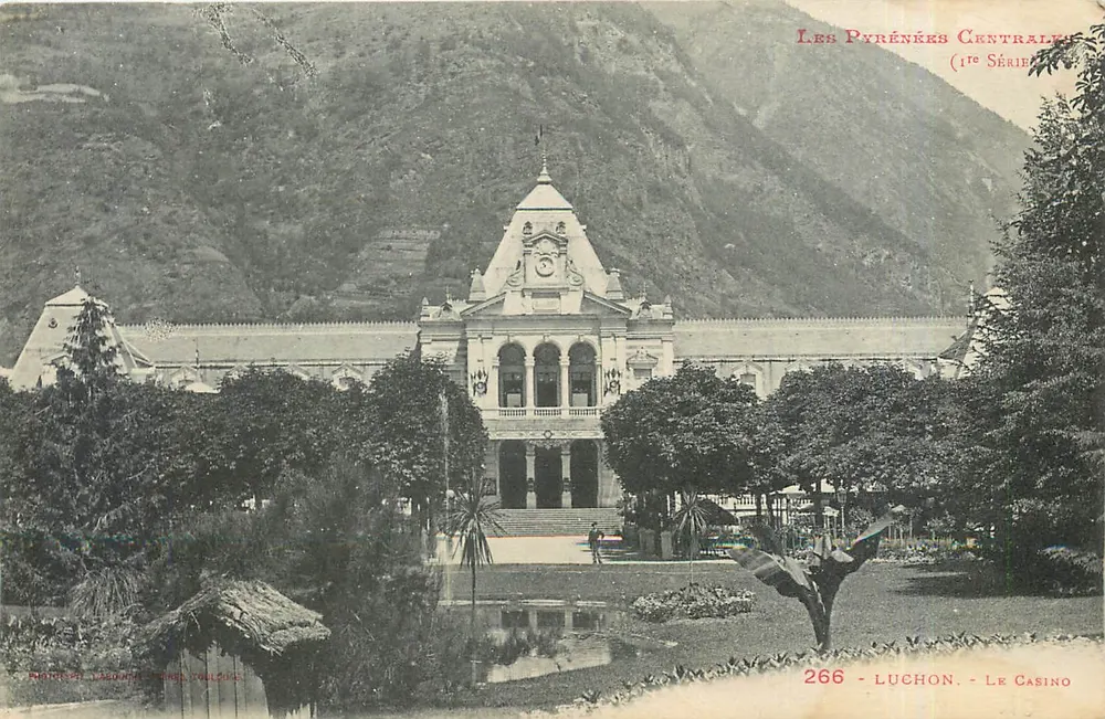 Luchon - O Casino — Pirineus Centrais, 1ª Série, n°266 - Frente