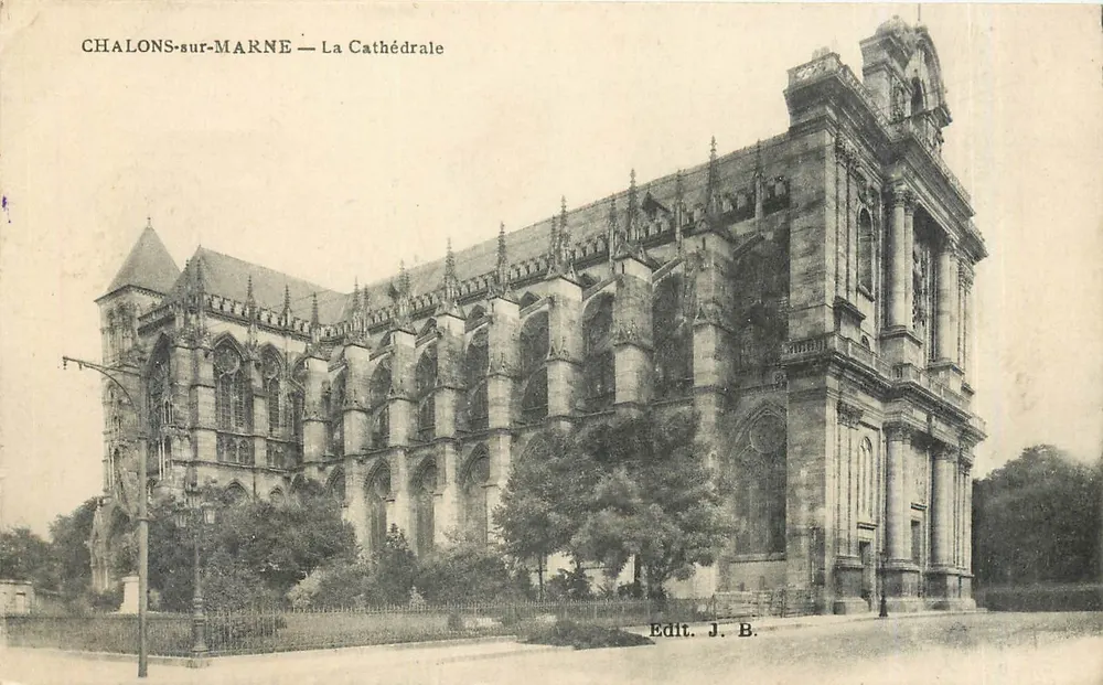 Chalons-sur-Marne — The Cathedral — Edit. J. B. - Front