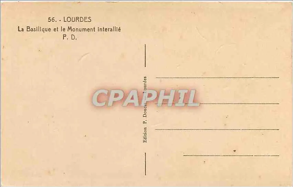 Lourdes — A Basílica e o Monumento Interallié — Edição P. Doucet Lourdes - Verso